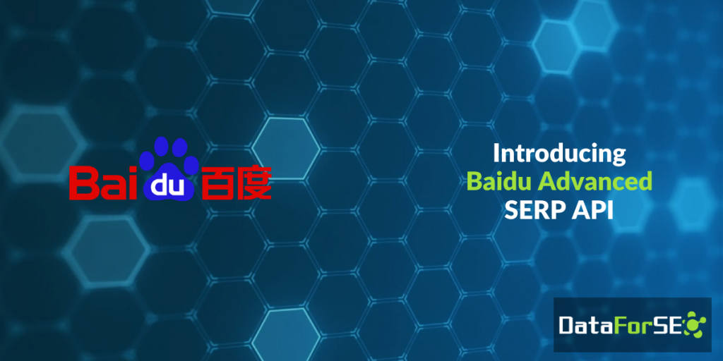 Baidu Advanced SERP API