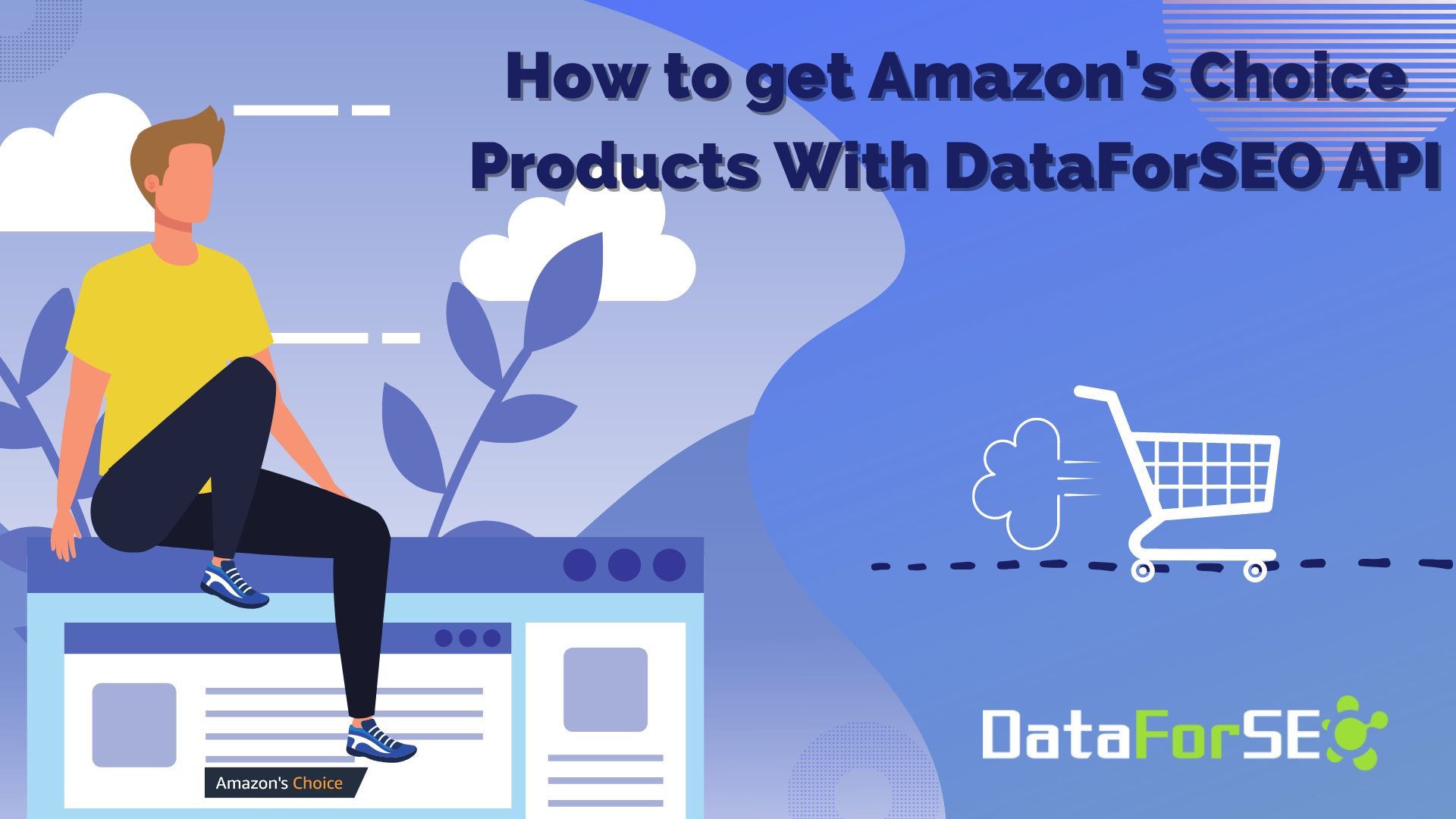 How to get Amazon's Choice Products Wth DataForSEO API