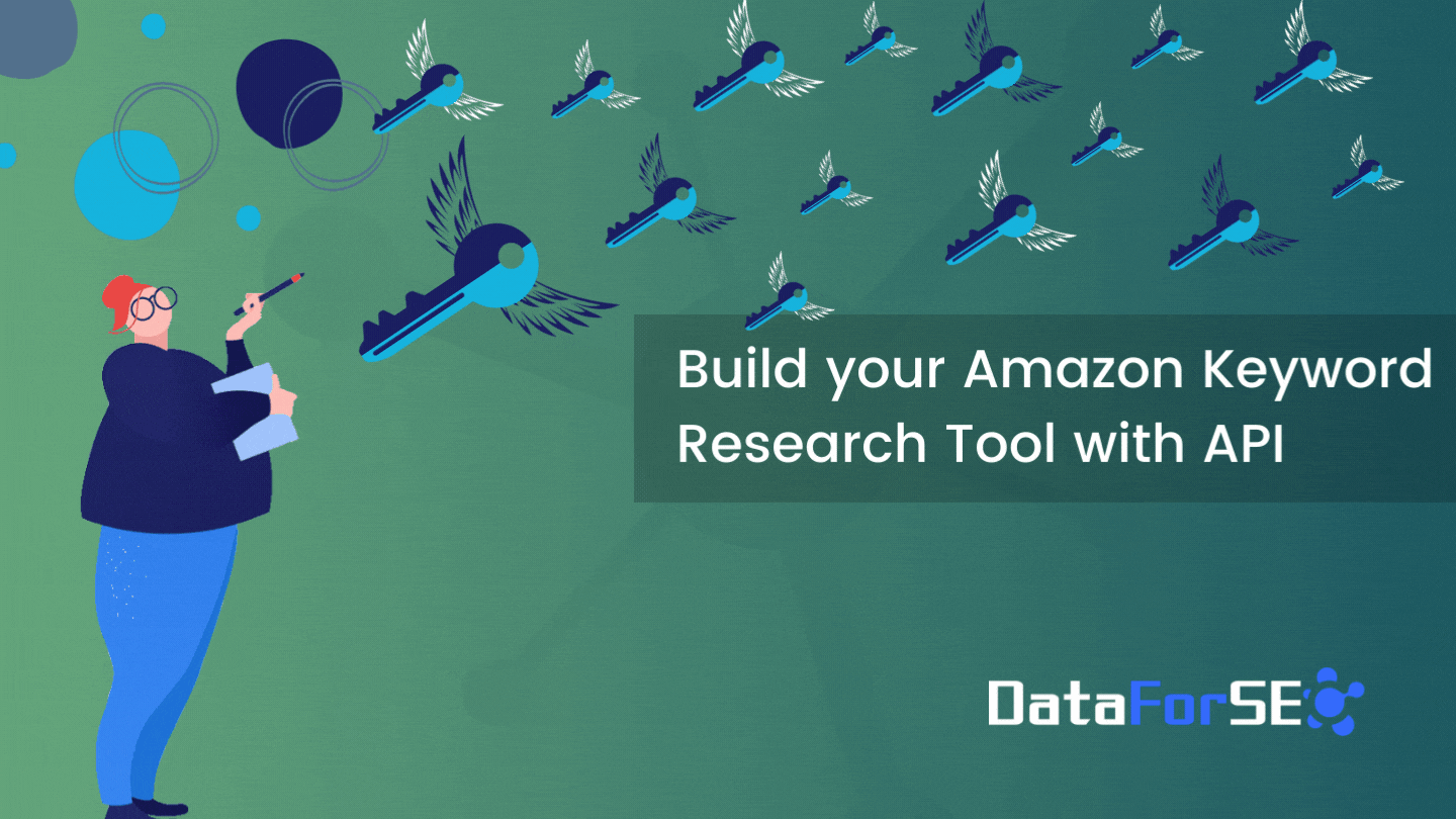 Build Amazon Keyword Research Tool with API