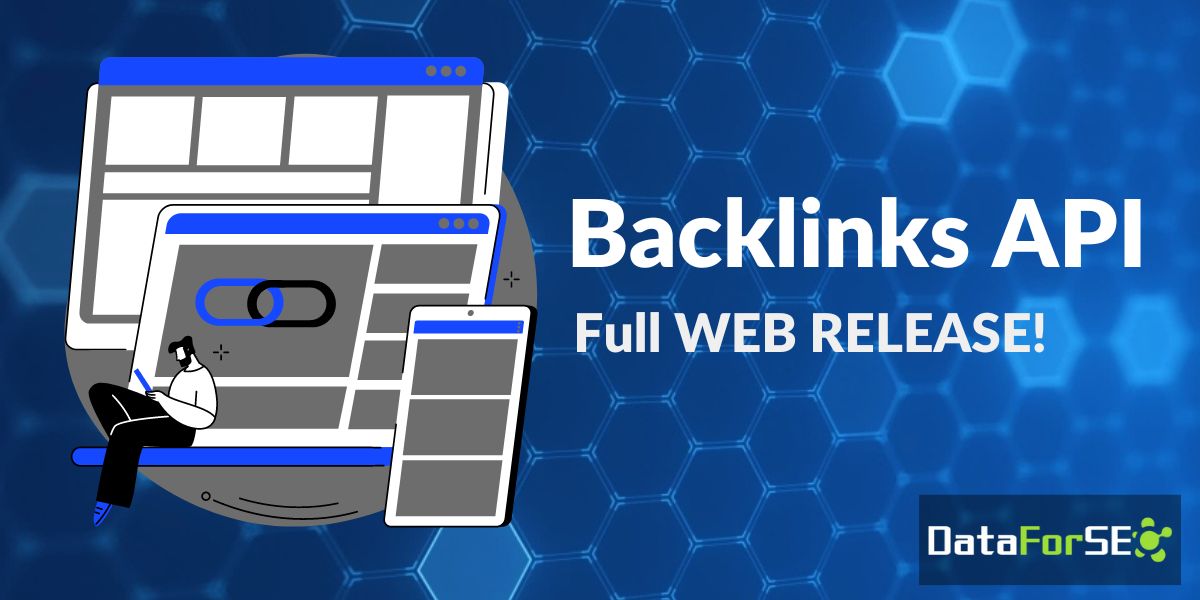 Backlinks API is Out of Beta. Full Web Release Today!