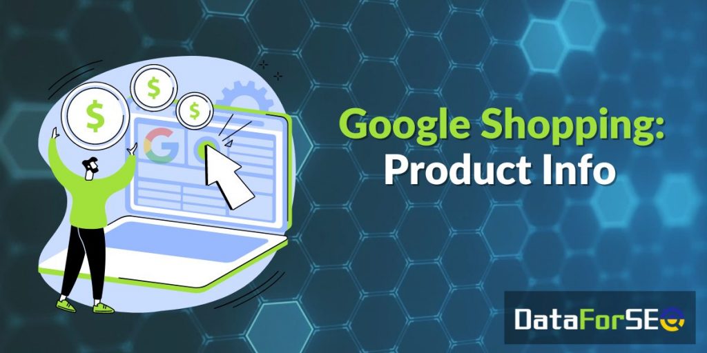 Google Shopping: Product info endpoint
