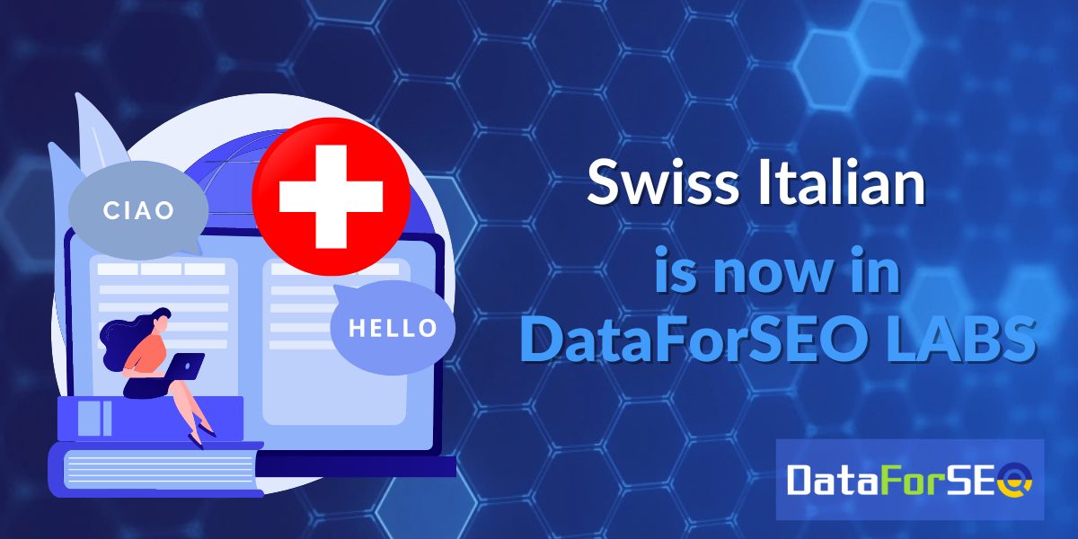 Swiss Italian available in DataForSEO Labs API