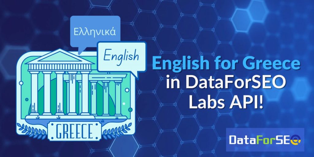 English for Greece in DataForSEO Labs API!