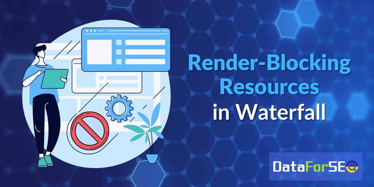 render-blocking in waterfall dfs