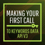 Make your first call to Keyword Data API